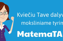 Gimnazijose prasideda tyrimas &bdquo;MatemaTAU&ldquo;: atraskime raktą į sėkmingą matematikos mokymąsi!